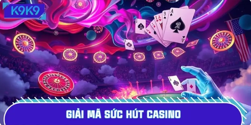 Khám phá những điểm hấp dẫn khi truy cập sảnh cược