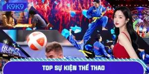 top sự kiện thể thao