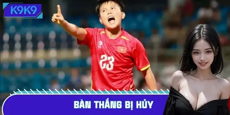 Bàn thắng bị hủy