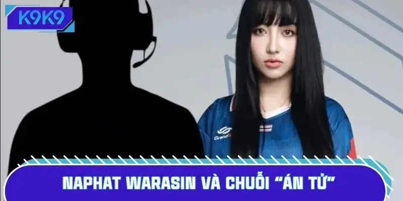 Tuyển thủ gian lận Naphat Warasin phải đối mặt với án phạt tù